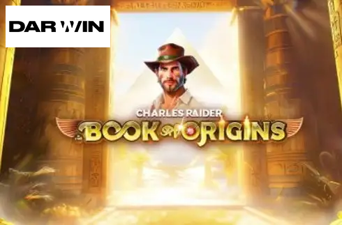 Charles Raider & The Book of Origins